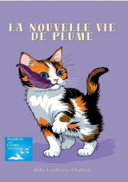 Couverture de La nouvelle vie de Plume par Abby Landrevie-Challard