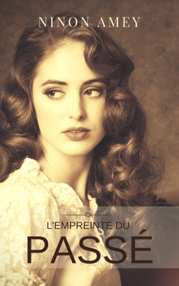 Couverture de L'empreinte du passé par Ninon Amey