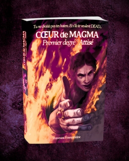 Couverture de CŒUR de MAGMA ~ Premier degré ° Attisé (réédition du 10 Juillet 2024). 1er tome. par Shawness Youngshkine