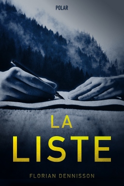 Couverture de La liste par Florian Dennisson