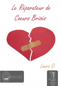 Couverture de Le Réparateur de Cœurs Brisés par Laura D.