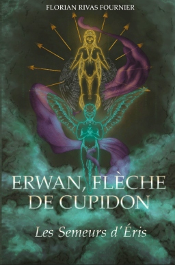 Couverture de Erwan, Flèche de Cupidon par Florian Rivas Fournier
