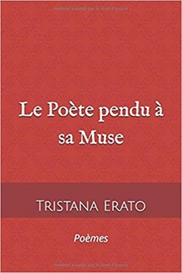 Couverture de Le poète pendu à sa Muse par Tristana Erato