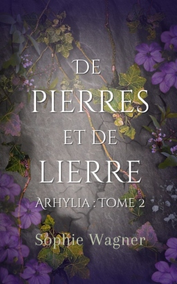 Couverture de De Pierres et de Lierre par Sophie Wagner