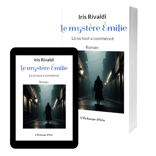 Couverture de Le mystère Émilie par Iris Rivaldi