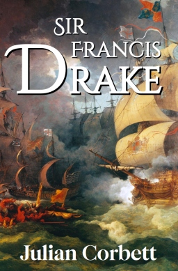 Couverture de Sir Francis Drake par Julian Corbett
