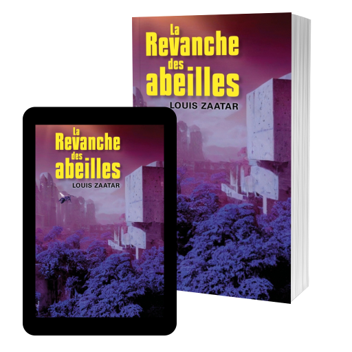 Couverture de La Revanche des abeilles par Louis Zaatar