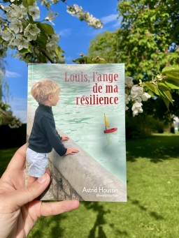 Couverture de Louis, l’ange de ma résilience par Astrid Houssin