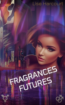 Couverture de Fragrances Futures par Lise Harcourt