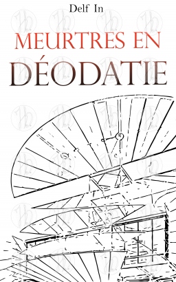 Couverture de Meurtres en Déodatie par Delf In