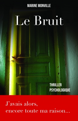 Couverture de Le bruit par Marine Monville