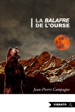 Couverture de La balafre de l'ourse par Jean-Pierre Campagne
