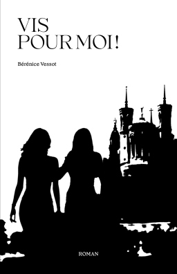 Couverture de Vis pour moi ! par Bérénice Vessot