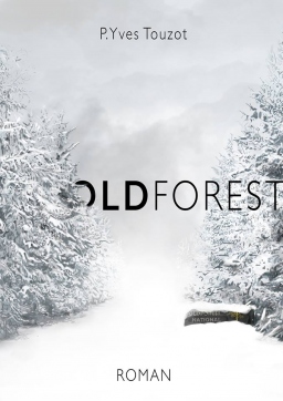 Couverture de Oldforest par P.Yves Touzot