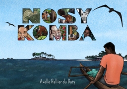 Couverture de Nosy Komba par Axelle Rallier du Baty