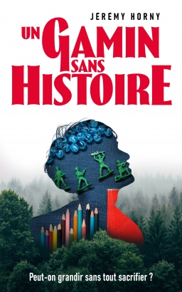 Couverture de Un Gamin sans histoire par Jérémy Horny