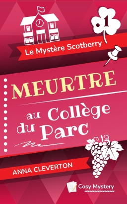 Couverture de Meurtre au Collège du Parc par Anna Cleverton