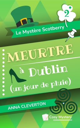 Couverture de Meurtre à Dublin (un jour de pluie) par Anna Cleverton