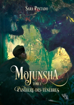 Couverture de Mojunsha, Tome 1 : Panthère-des-ténèbres par Sara Pintado