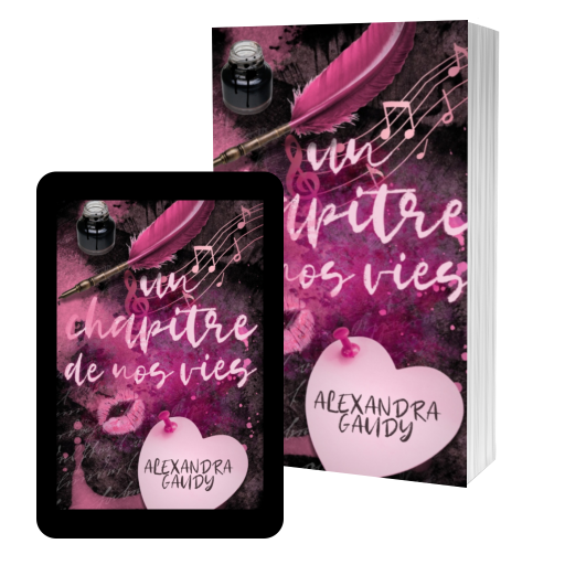 Couverture de Un chapitre de nos vies par Alexandra GAUDY
