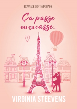 Couverture de ça passe ou ça casse... par Virginia Steevens