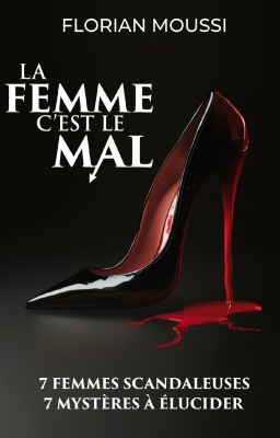 Couverture de La Femme c'est le Mal par Florian Moussi