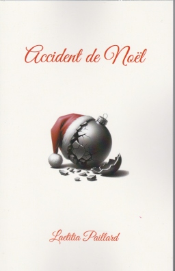 Couverture de Accident de Noël par Laetitia PAILLARD