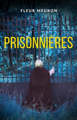 Couverture de Prisonnières par Fleur Meuron