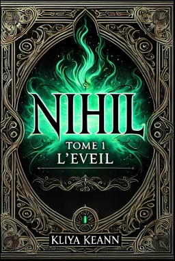 Couverture de Nihil Tome 1 L'éveil par Kliya Keann