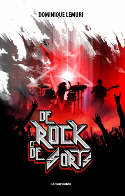 Couverture de De Rock et de sorts par Dominique Lémuri