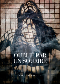 Couverture de Oublié par un sourire par Johanna Lou