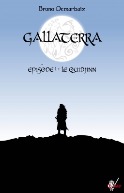 Couverture de Gallaterra Episode 1: Le Quidjinn par Bruno Demarbaix