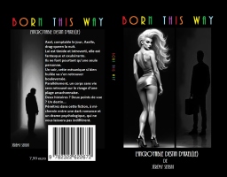 Couverture de Born this way : l'incroyable destin d'Axel(le) par Jérémy sensat