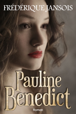Couverture de Pauline Benedict par Frédérique Jansois