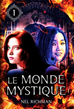 Couverture de Le Monde Mystique - Tome 1 par Nel Richman