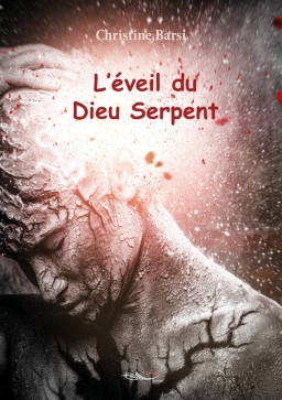 Couverture de L'éveil du Dieu Serpent par CHRISTINE BARSI