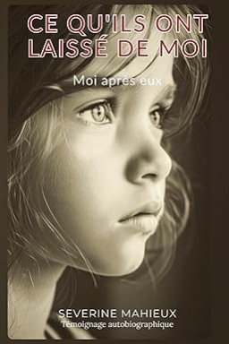 Couverture de Ce qu'ils ont laissé de moi par Séverine Mahieux