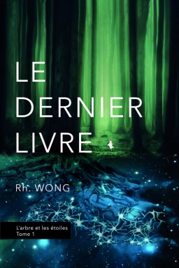 Couverture de Le dernier livre (nouvelle édition) par Rh Wong