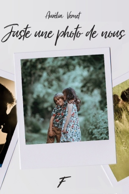 Couverture de Juste une photo de nous par Aurélia Vernet