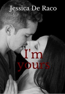 Couverture de I'm yours par Jessica De Raco