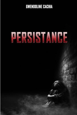 Couverture de PERSISTANCE par Gwendoline CAHIA
