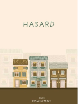 Couverture de Hasard par Elorri Franchisteguy
