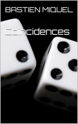 Couverture de Coïncidences ! par Bastien Miquel