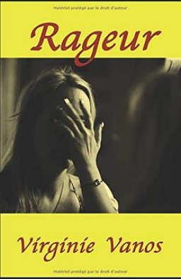 Couverture de Rageur par Virginie Vanos