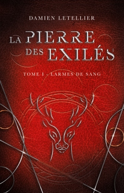 Couverture de La pierre des exilés, tome 1 : Larmes de sang par Damien Letellier