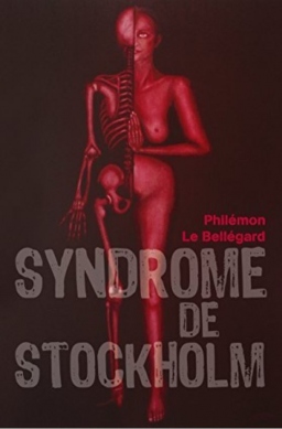 Couverture de Syndrome de Stockholm par Philémon Le Bellégard