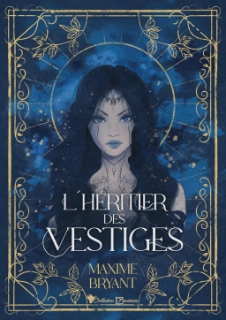 Couverture de L'Héritier des Vestiges par Maxime BRYANT