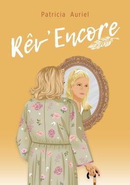 Couverture de Rêv' Encore par Patricia AURIEL