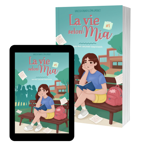 Couverture de La vie selon Mia par Vanessa Ravary & Éma Limonet