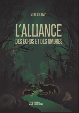 Couverture de L'ALLAINCE DES ECHOS ET DES OMBRES par CHAUVIN MARC